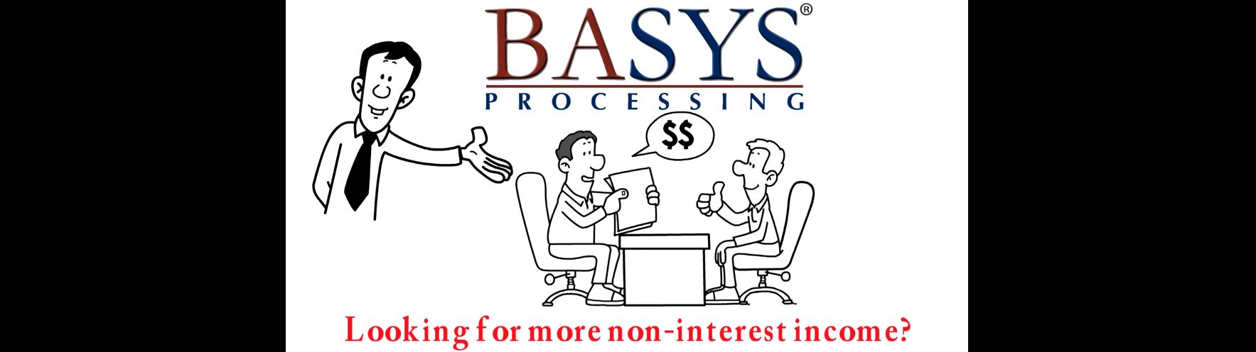 BASYS-Increase Non-Interest Income-Header