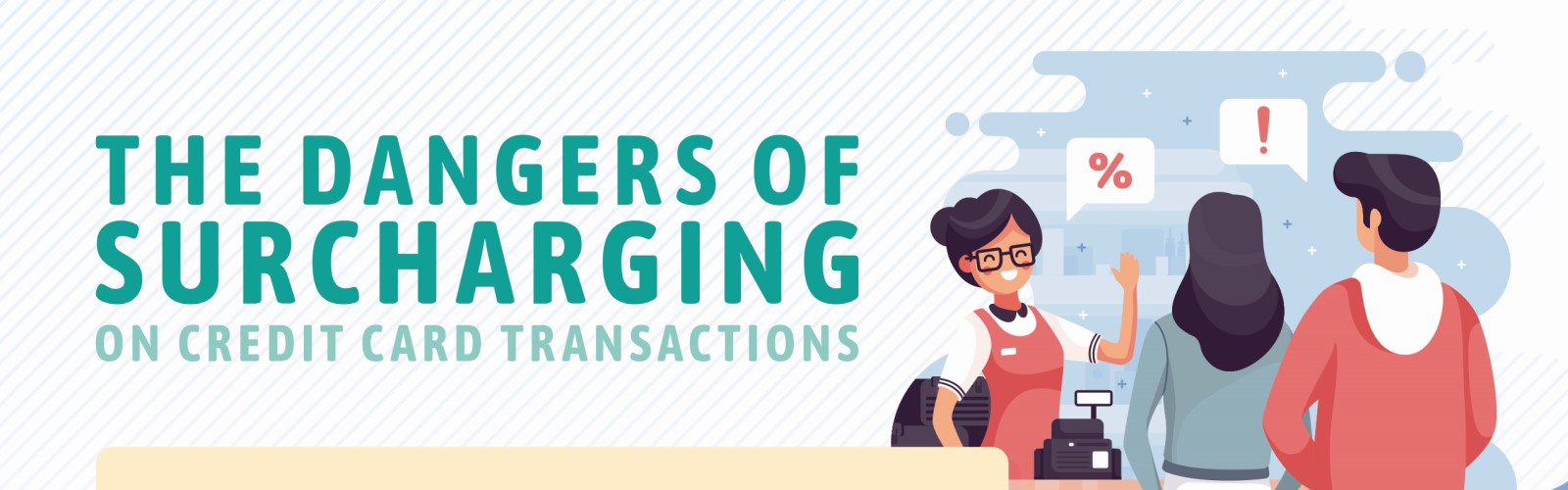 The Dangers of Surcharging (Infographic) - Banner