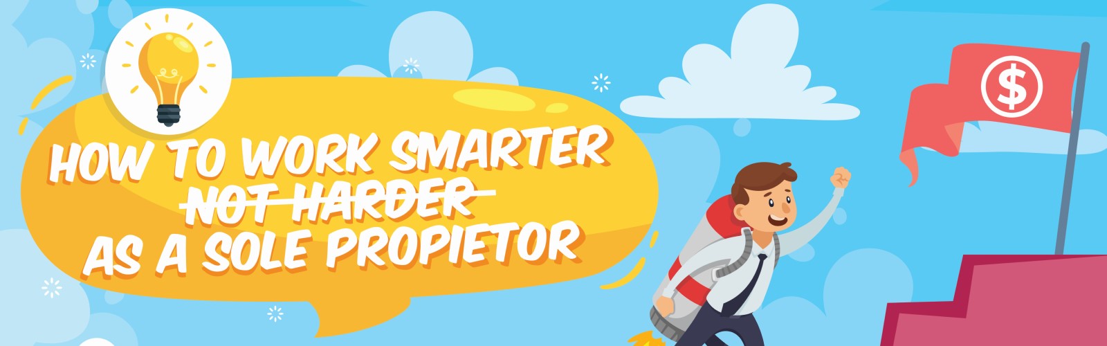 Infographic How to Work Smarter, Not Harder, as a Sole ...