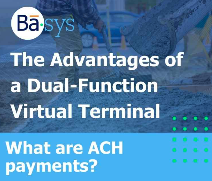 The Advantages of a Dual-Function Virtual Terminal - Basys