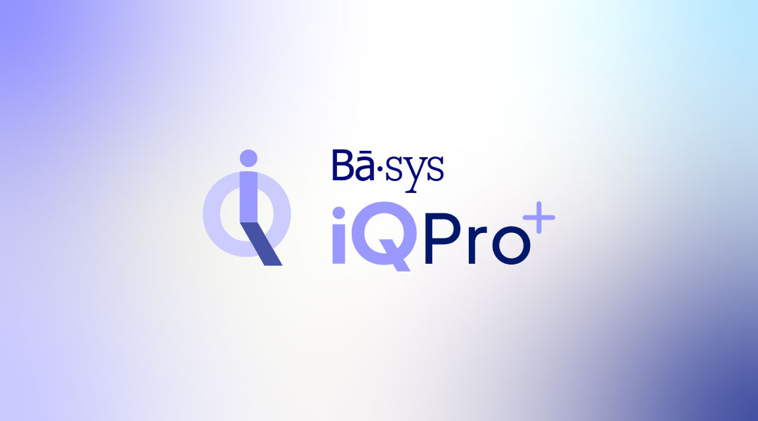Press Release: Basys Launches iQ Pro+: A Proprietary Payments Platform Built for Business Owners, by Payment Experts