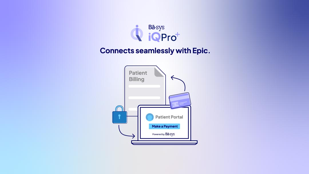 You’ve Optimized Care. Now Elevate the Payment Experience. 